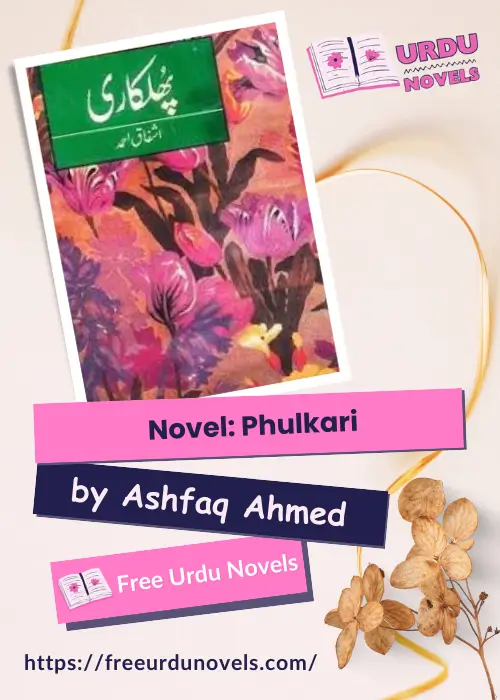 Novel Phulkari by Ashfaq Ahmed